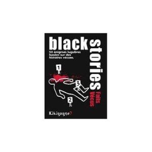 Black stories faits vécus