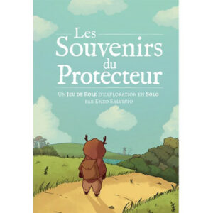 JDR les Souvenirs du Protecteur