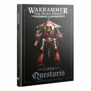 WarhammerThe Horus Heresy Livre d'Armée Liber Questoris