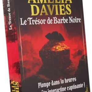 Amélia Davies - Le Trésor de Barbe Noire