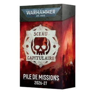 Warhammer40K Seau Capitulaire Pile de Missions 2026-27