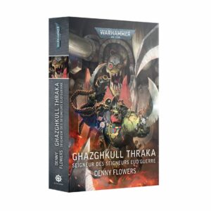 Warhammer40K Ghazghkull Thraka - Seigneur des Seigneurs Eud'Guerre