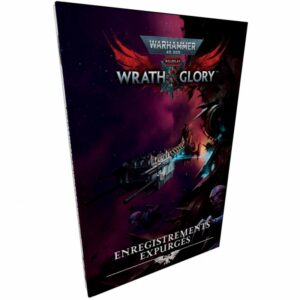 Warhammer40K Wraith  et  Glory - Enregistrements Expurgués